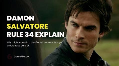 damon salvatore rules 34|The Timeless Allure of Damon Salvatore: A Character Analysis。